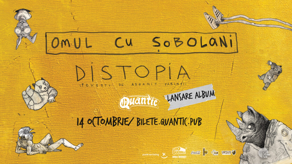 Omul Cu Sobolani  – lansare de album - DISTOPIA (Povesti de adormit parinti)